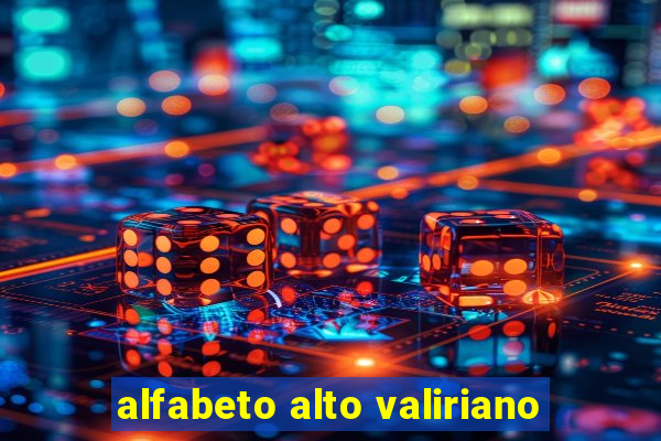 alfabeto alto valiriano